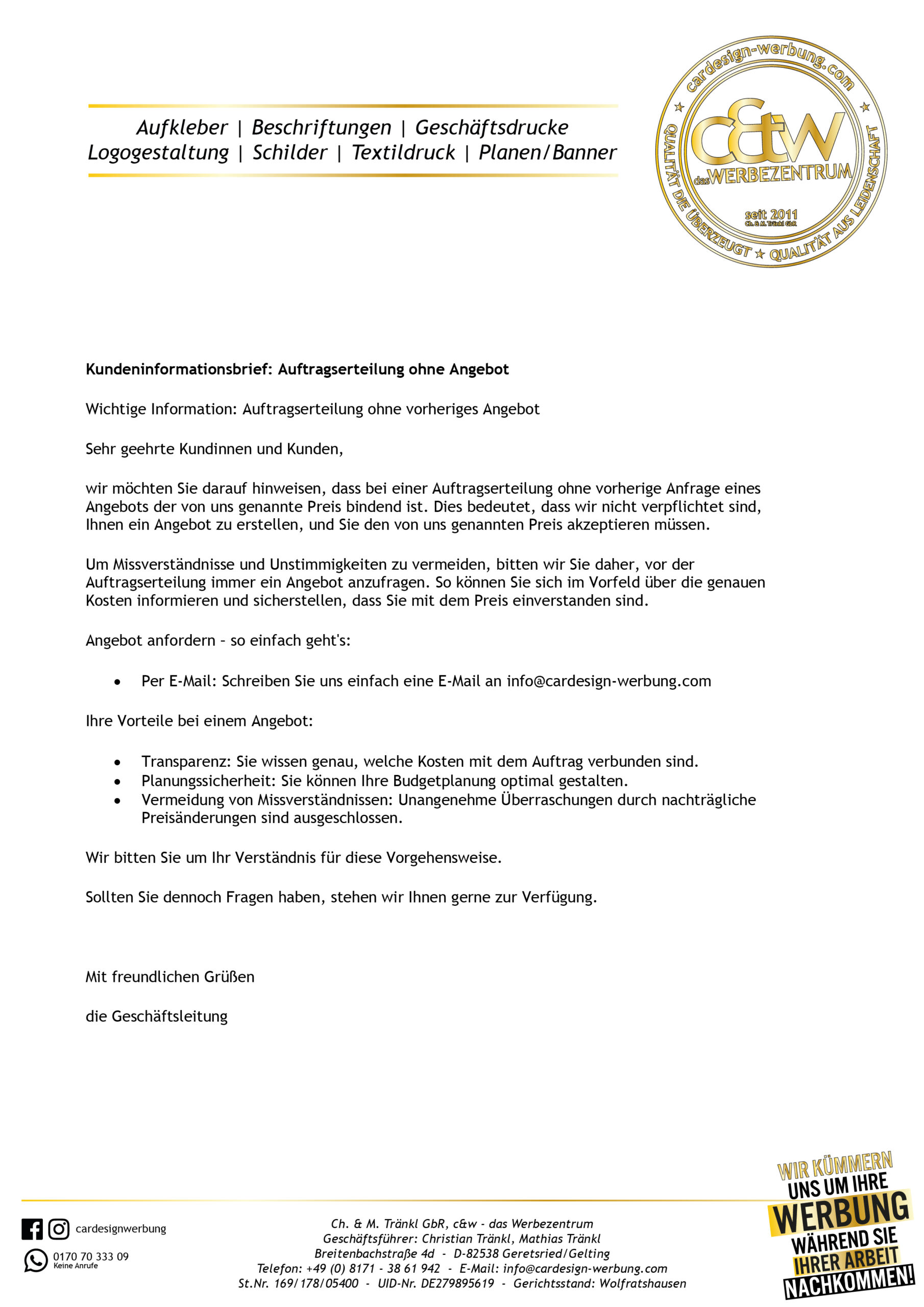 Kundeninformation - Ihr Werbezentrum für kreative Beschriftung und ...